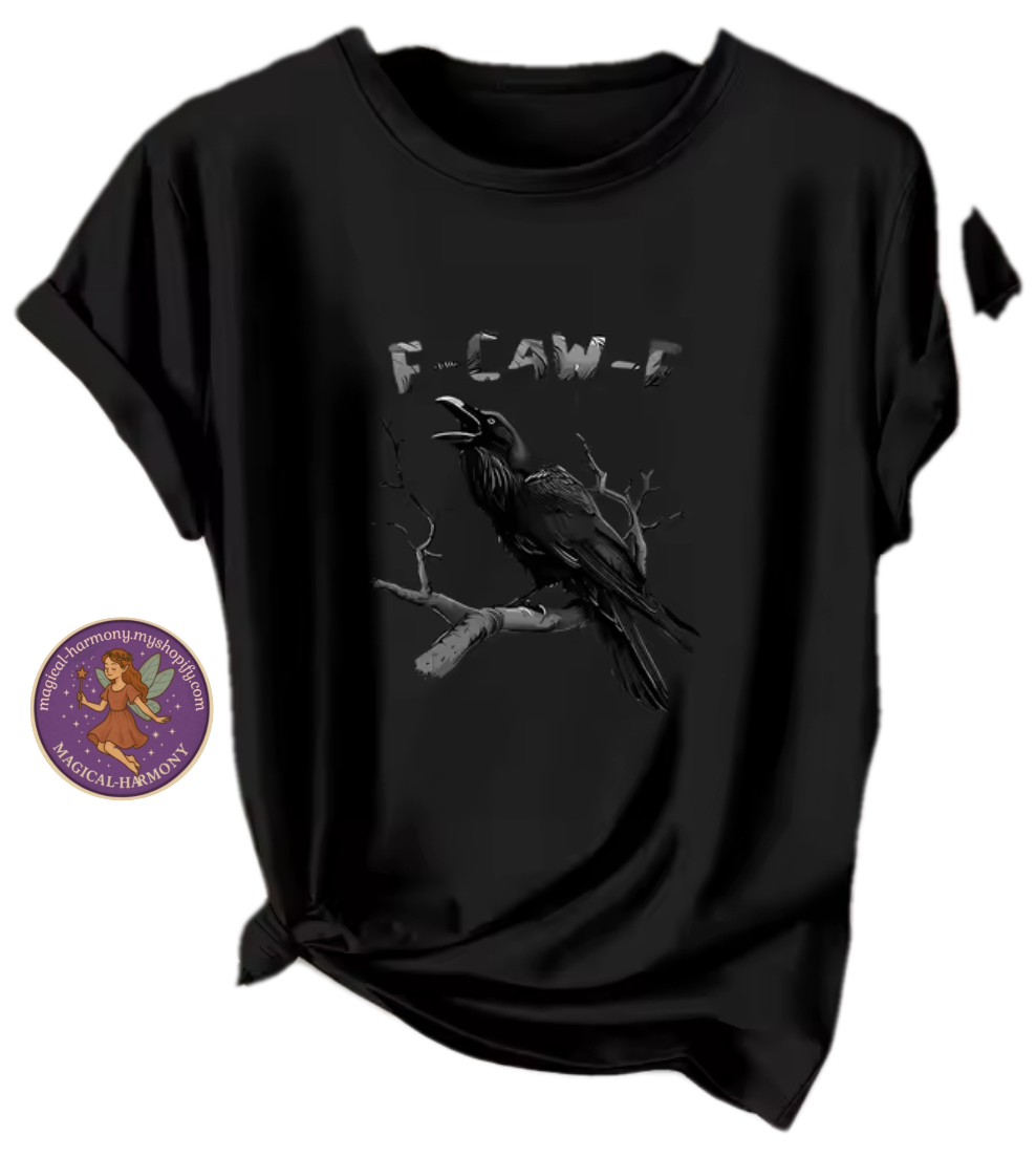 Crow F-Caw-F T-shirt