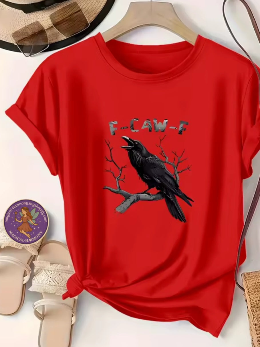 Crow F-Caw-F T-shirt