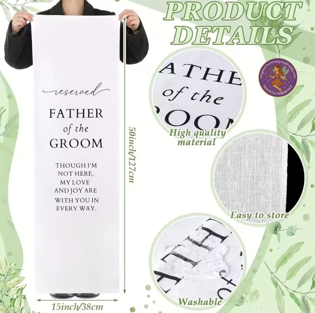 Reserved Chair Sign – Father of the Groom/Bride.